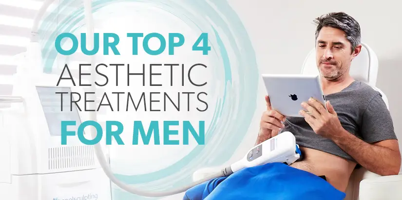 aesthetic treatments for men